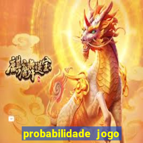 probabilidade jogo de futebol